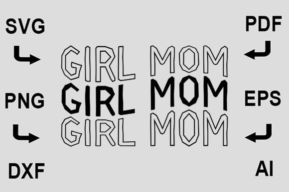 Download Girl Mom SVG T-Shirt Design - Premium Resources